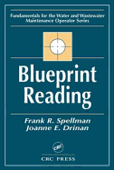 Blueprint Reading: Fundamentals for the Water and Wastewater Maintenance Operator