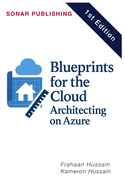 Blueprints for the Cloud: Architecting on Azure