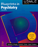 Blueprints in Psychiatry - Murphy, Michael J, MD, MPH, and Marino, Bradley (Editor), and Cowan, Ronald