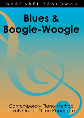 Blues and Boogie-Woogie: 12 Piano Pieces by M. Brandman - Brandman, Margaret