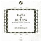 Blues & Ballads: A Folksinger's Songbook, Vols. 1-2