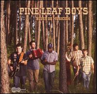 Blues de Musicien - Pine Leaf Boys