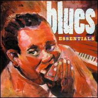 Blues Essentials [CEMA Special Markets] - Various Artists