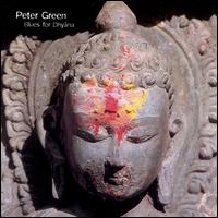 Blues for Dhyana - Peter Green