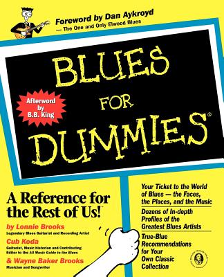 Blues For Dummies - Brooks, Lonnie, and Koda, Cub, and Baker Brooks, Wayne