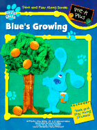 Blue's Growing