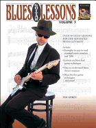 Blues Guitar Lessons, Vol 3: Over 50 Great Lessons for the Advanced Blues Guitarist