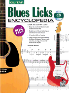 Blues Licks Encyclopedia: Over 300 Guitar Licks, Book & CD