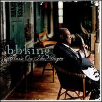 Blues on the Bayou - B.B. King