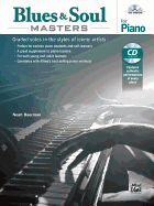 Blues & Soul Masters for Piano: Graded Solos in the Styles of Iconic Artists, Book & CD