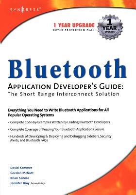 Bluetooth Application Developer's Guide - Syngress