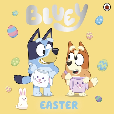 Bluey: Easter - Bluey