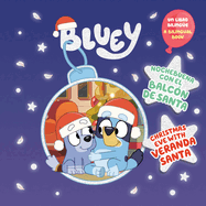 Bluey: Nochebuena Con El Balcn de Santa