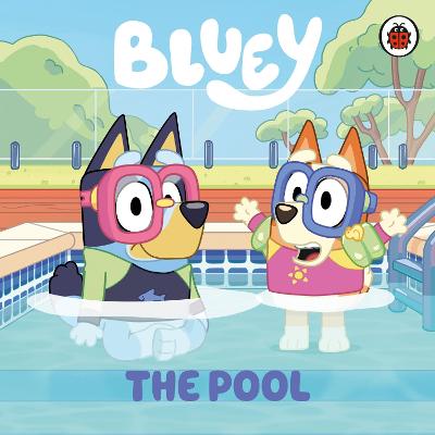 Bluey: The Pool - Bluey