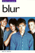 Blur: In Their Own Words - St Michael, Mick