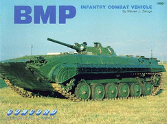 BMP Infantry Combat - Zaloga, Steven J, M.A.