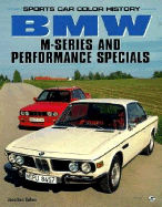 BMW M-Series and Performance Specials