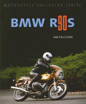 BMW R90s - Falloon, Ian, Dr.