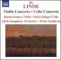 Bo Linde: Violin Concerto; Cello Concerto - Karen Gomyo (violin); Maria Kliegel (cello); Gvle Symphony Orchestra; Petter Sundkvist (conductor)