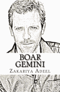 Boar Gemini: The Combined Astrology Series