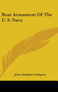 Boat Armament Of The U. S. Navy