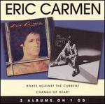 Boats Against the Current/Change of Heart - Eric Carmen