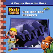 Bob and the Badgers: Bob and the Badgers
