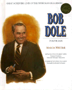 Bob Dole (Great Achievers)(Oop)