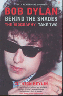 Bob Dylan: Behind the Shades - Take Two