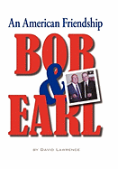 Bob & Earl: An American Friendship