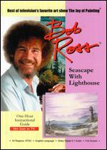 Bob Ross: Seascape with Lighthouse