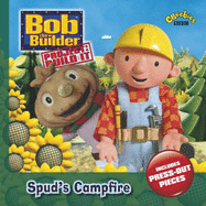 Bob the Builder: Spud's Campfire