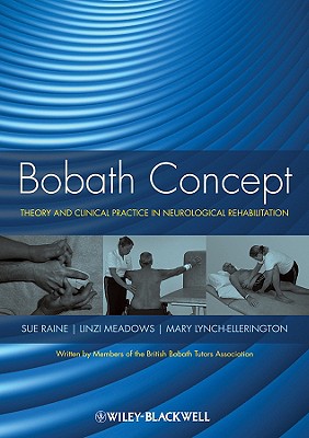 Bobath Concept Clinical Practi - Meadows