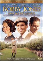 Bobby Jones: Stroke of Genius - Rowdy Herrington