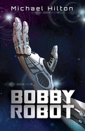 Bobby Robot