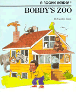 Bobby's Zoo - Lunn, Carolyn