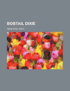 Bobtail Dixie