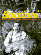 Boccioni's Materia: A Futurist Masterpiece and the European Avant-Garde - Boccioni, Umberto, and Braun, Emily (Text by), and Fergonzi, Flavio (Text by)