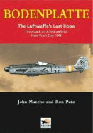 Bodenplatte the Luftwaffes