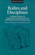 Bodies and Disciplines: Intersections of Literature and History in Fifteenth-Century England Volume 9