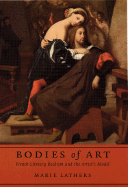 Bodies of Art: French Literary Realism and the Artist's Model