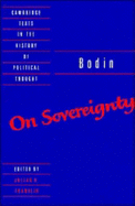 Bodin: On Sovereignty