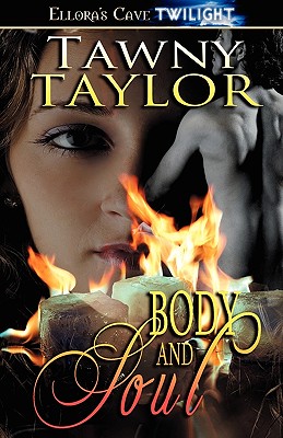 Body and Soul - Taylor, Tawny