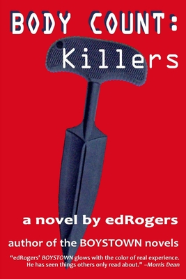 Body Count: Killers - Dean, Morris (Editor), and Edrogers