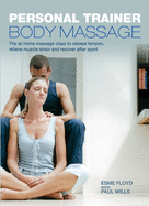 Body Massage: Personal Trainer