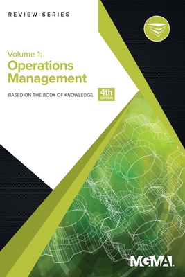 Body of Knowledge Review Series: Operations Management - Mgma