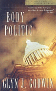 Body Politic: A Griffin Dowell Suspense Novel