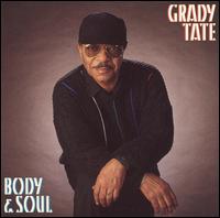Body & Soul - Grady Tate