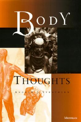 Body Thoughts - Strathern, Andrew