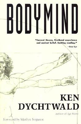 Bodymind - Dychtwald, Ken